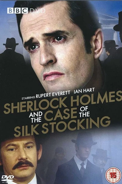 Sherlock Holmes and the Case of the Silk Stocking