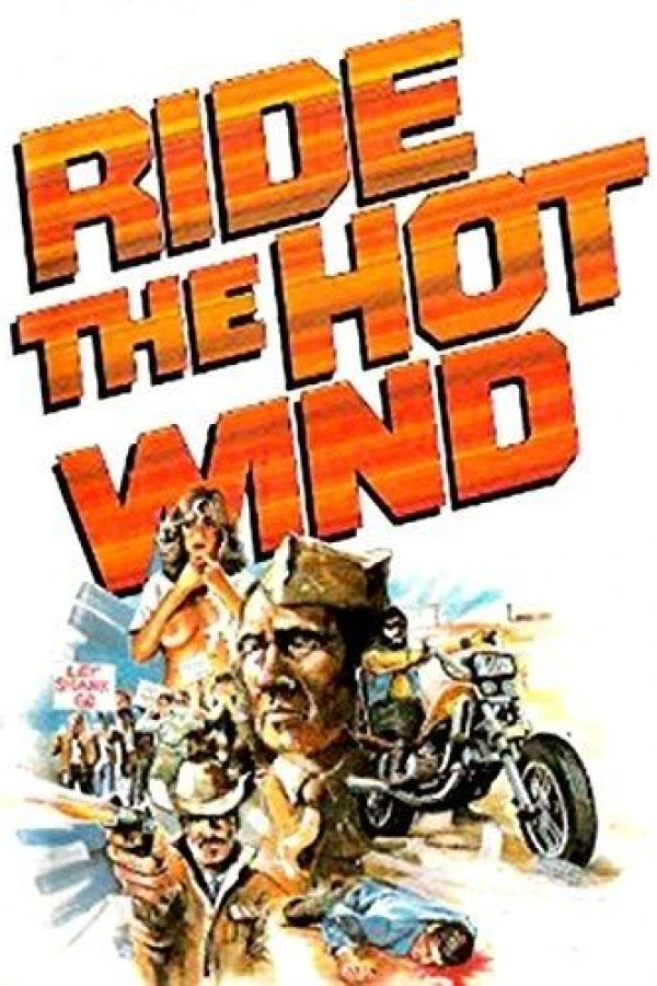 Ride the Hot Wind Plakat