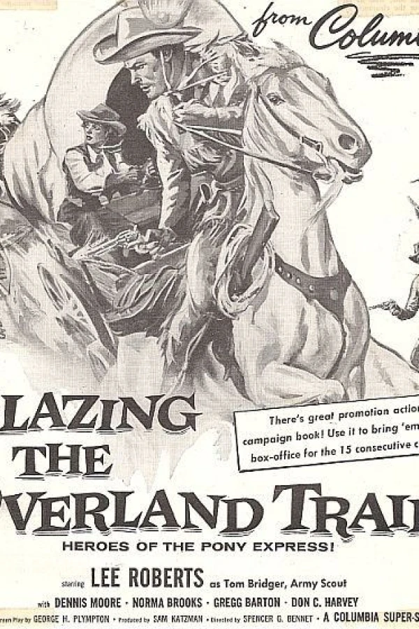 Blazing the Overland Trail Plakat