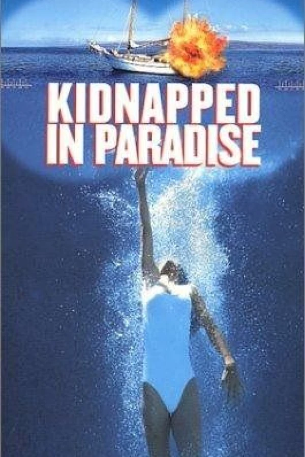 Kidnapped in Paradise Plakat