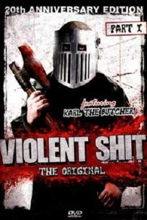 Violent Shit Plakat