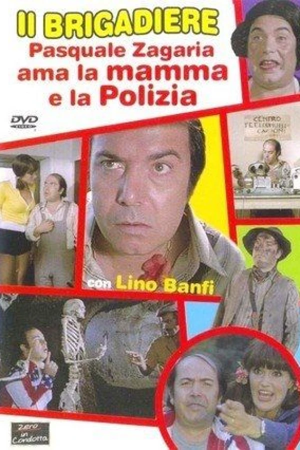 Il brigadiere Pasquale Zagaria ama la mamma e la polizia Plakat