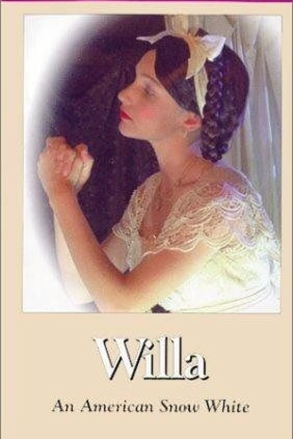 Willa: An American Snow White Plakat