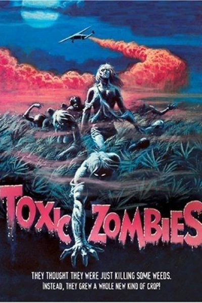 Toxic Zombies