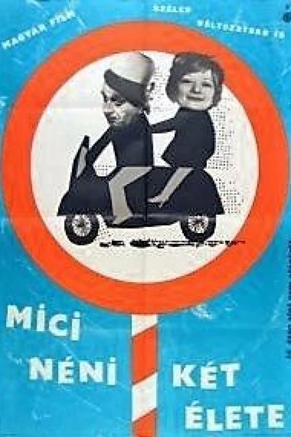 Mici néni két élete Plakat