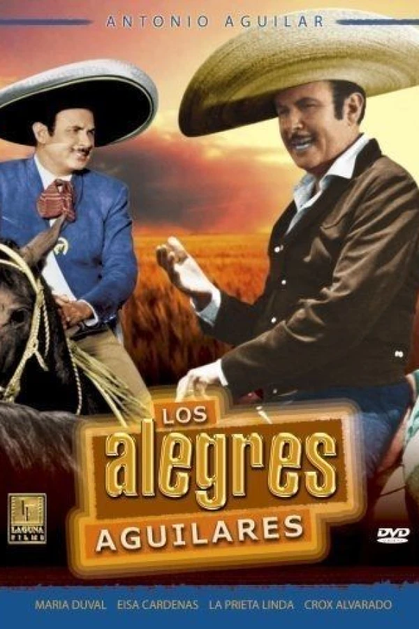 Los alegres Aguilares Plakat