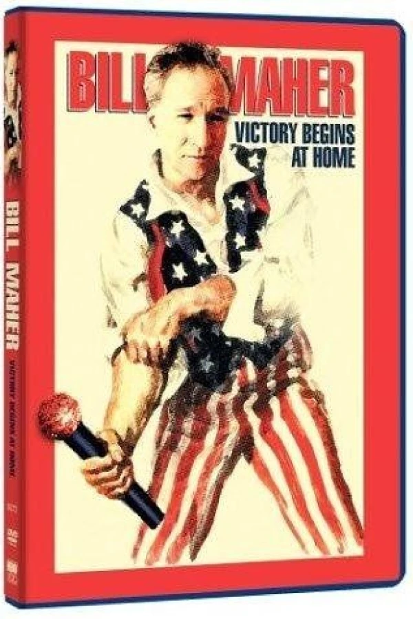 Bill Maher: Victory Begins at Home Plakat