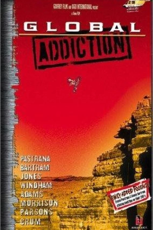 Global Addiction Plakat