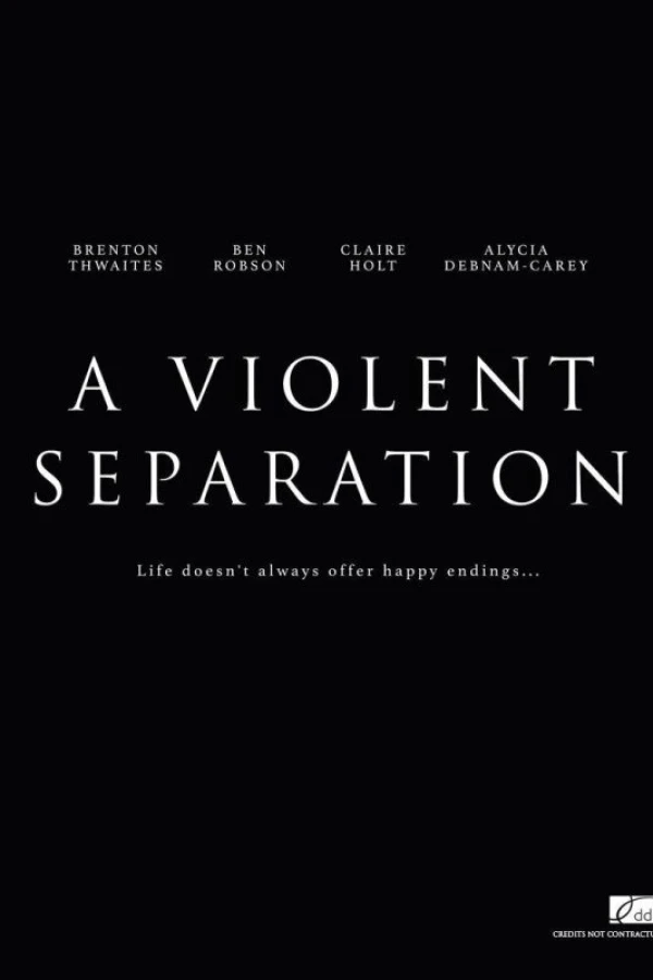 A Violent Separation Plakat