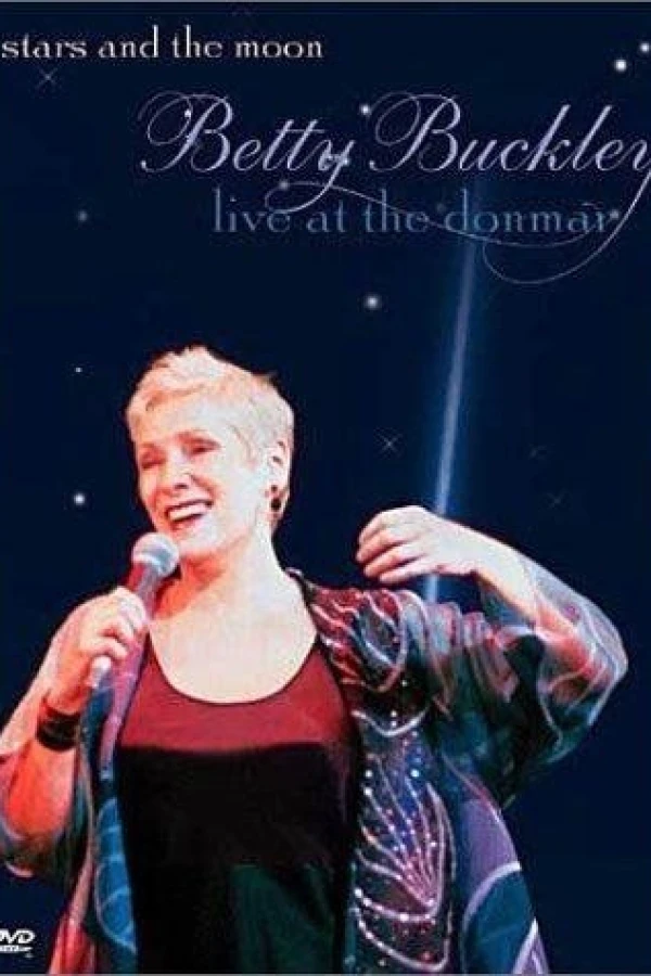 Stars and the Moon: Betty Buckley Live at the Donmar Plakat