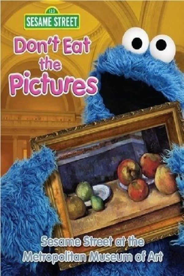 Don't Eat the Pictures: Sesame Street at the Metropolitan Museum of Art Plakat