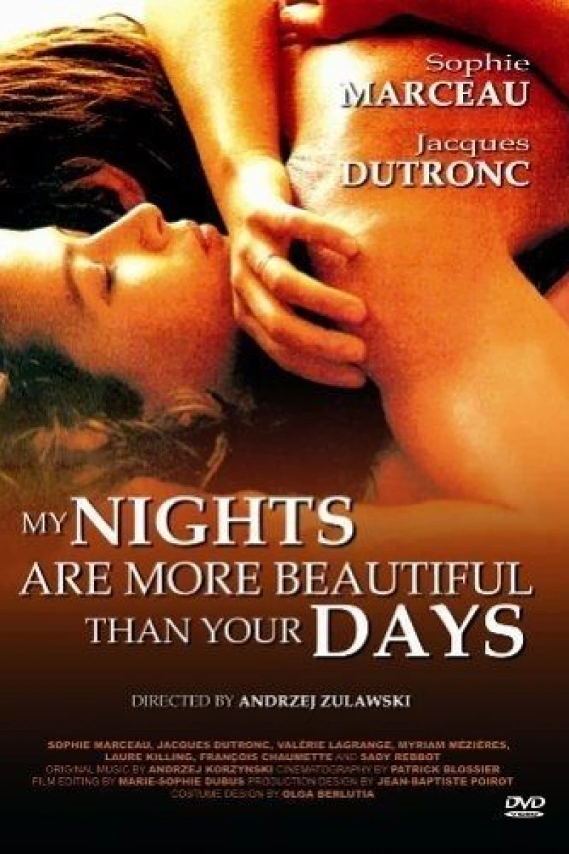 My Nights Are More Beautiful Than Your Days Plakat